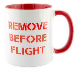 Hrnek Remove Before Flight 300 ml