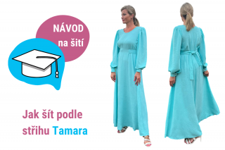 Šaty Tamara - NÁVOD na šití
