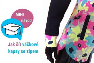Váčkové kapsy se zipem - NÁVOD na šití