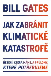 Jak zabránit klimatické katastrofě