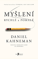 Myšlení, rychlé a pomalé