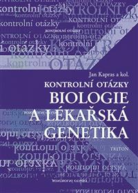 Kontrolní otázky biologie a lékařská genetika