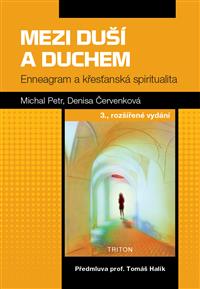 Mezi duší a duchem - 3. rozšířené vydání