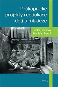 Průkopnické projekty reedukace