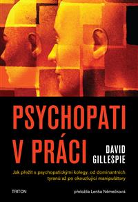 Psychopati v práci