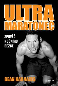 Ultramaratonec - zpověď nočního běžce