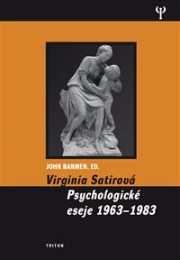 Virginia Satirová - Psychologické eseje 1963-1983