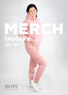 STŘIH - dámské tepláky MERCH vel. 32 - 54