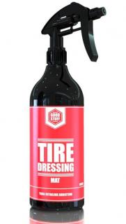 Good Stuff Tire Dressing MAT 1000 ml matná impregnace pneumatik