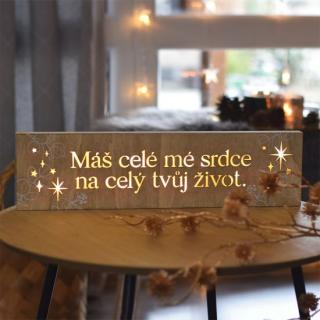 LED svítící cedule - Máš mé srdce - 46*12*2 cm