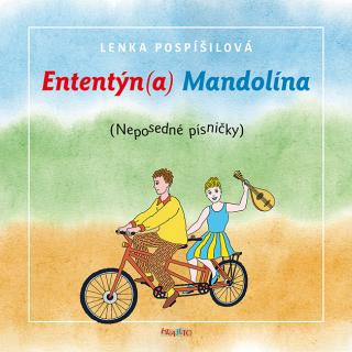 Ententý(a) Mandolína (CD)