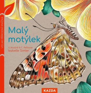 Leporelo Malý motýlek Provedení: Tištěná kniha