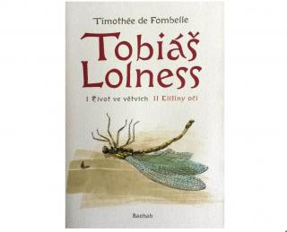 Tobiáš Lolness I, II - Timothée de Fombelle