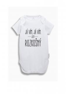 Dětské body s nápisem  JSEM ROZKOŠNÝ Velikost: 68-74 cm (6-9 měsíců)