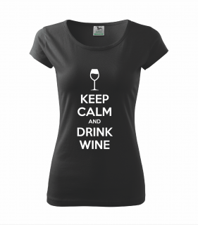 KEEP CALM and drink wine Velikost: L