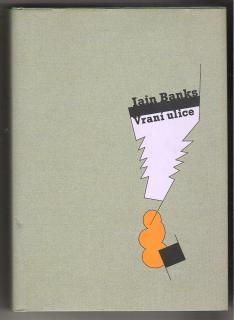 BANKS, Iain: Vraní ulice