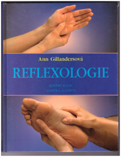 GILLANDERS, Ann: Reflexologie
