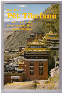 KELDER, Peter: Pět Tibeťanů, 1994