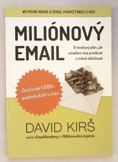 KIRŠ, David: Milionový email, 2012