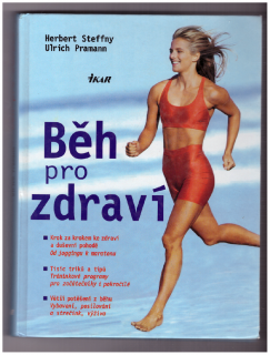 PRAMANN, Ulrich. STEFFNY, Herbert: Běh pro zdraví, 2003