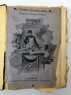 RETTIGOVÁ, Dobromila Magdalena: Domácí kuchařka, 1900