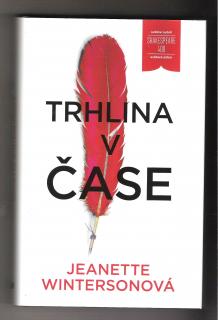 WINTERSON, Jeanette: Trhlina v čase