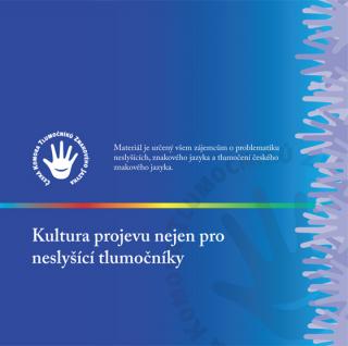 Kultura projevu nejen pro neslyšící tlumočníky (DVD)