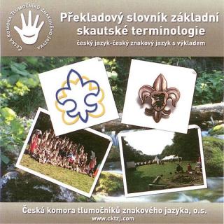 Překladový slovník základní skautské terminologie ČJ-ČZJ s výkladem (DVD)