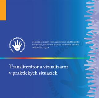 Transliterátor a vizualizátor v praktických situacích (DVD)