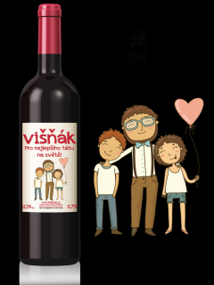Pro nejlepšího tátu na světě! 11,5% alk. víno z višní | Rybízák.cz