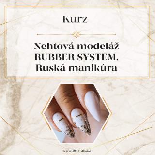 Kurz Nehtová modeláž  RUBBER SYSTEM, Ruská manikúra Hodonín 2024: 4. 3. 2024