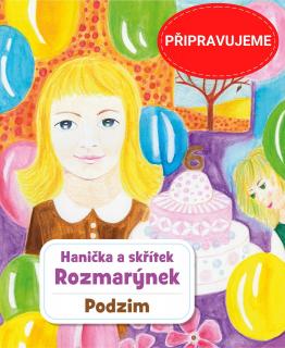 Hanička a skřítek Rozmarýnek - PODZIM