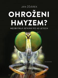 Ohroženi hmyzem? Neobvyklá setkání po 40 letech