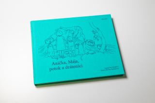 Anička, Mája, potok a dráteníci Kniha bez poškození: Nový produkt