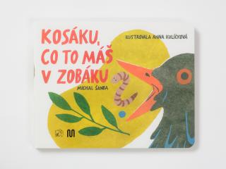 Kosáku, co to máš v zobáku? Produkt s mírně poškozeným obalem: Produkt s mírně poškozeným obalem