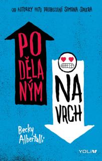 Albertalli, Becky: Podělaným navrch
