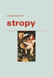 Brabcová, Zuzana: Stropy