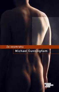 Cunningham, Michael: Za soumraku