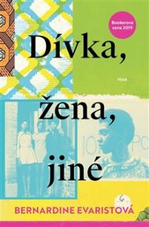 Evaristová, Bernardine: Dívka, žena, jiné