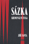 Fanta, Jiří: Sázka