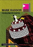 Haddon, Mark: Problémové partie