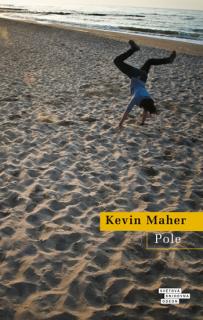 Maher, Kevin: Pole