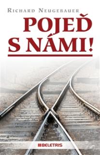 Neugebauer, Richard: Pojeď s námi