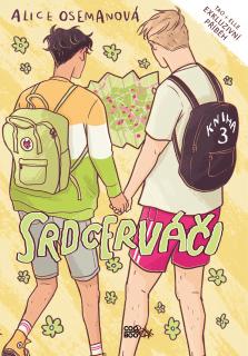 Osemanová, Alice: Srdcerváči 3