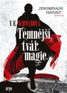 Schwabová, V.: Temnější tvář magie