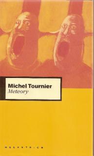 Tournier, Michel: Meteory