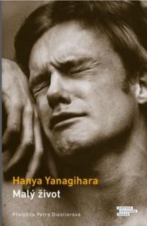 Yanagihara, Hanya: Malý život