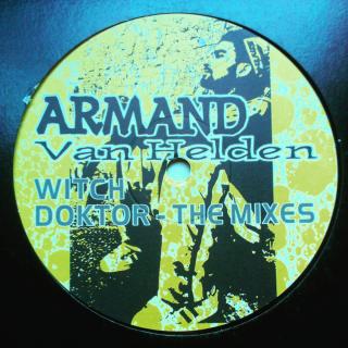 12  Armand Van Helden ‎– Witch Doktor (The Mixes) ((1997))