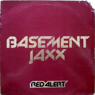 12  Basement Jaxx ‎– Red Alert ((1999) POŠKOZENÝ OBAL, DESKA POŠKRÁBANÁ ALE HRATELNÁ)