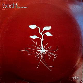 12  Bodhi Feat. Mr Benz ‎– Mire (Deska lehce ohraná, jemné vlásenky. Obal také jen mírně obnošený.)